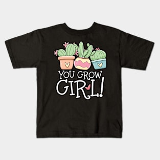 You Grow Girl Succulent Kids T-Shirt